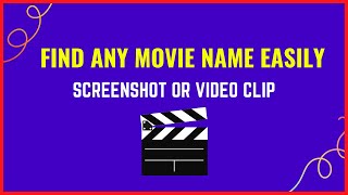 How To Find Any Movie Name By Video Clip Or Screenshot| Find The Movie Easily| KICKSICK LITE.