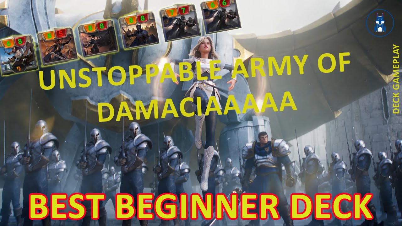 Best Beginner's Deck !! Legends of Elite Demacia YouTube