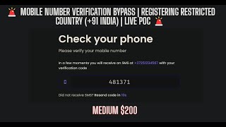 🚨 Mobile Number Verification Bypass | Registering Restricted Country (+91 India) | LIVE PoC 🚨