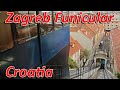 Zagrebačka uspinjača - Zagreb Funicular