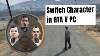 How to Switch Characters in GTA 5 PC