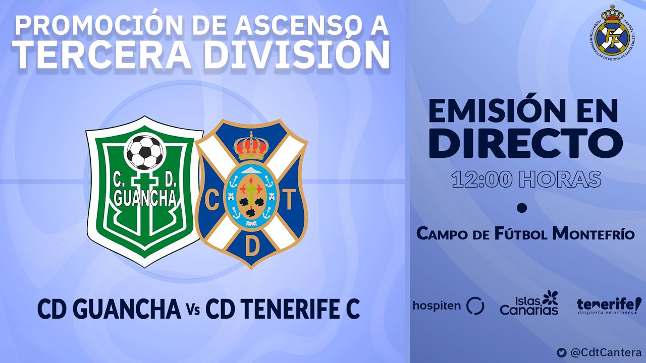 #CanteraCDT | CD GUANCHA - CD TENERIFE C (24/04, 12:00 horas) | #PlayOffTerceraDivisión