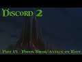 Discord (Shrek) 2 Part 15 - Prison Break/Attack on Rudy