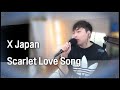 X JAPAN - Scarlet Love Song (A.mon LIVE)