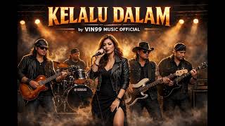 KELALU DALAM AI MUSIC OFFICIAL BY VIN99 