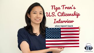 Nga Trans U.S. Citizenship Interview