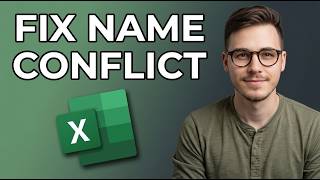 How to Fix Name Conflict in Excel [2026 Quick Guide]