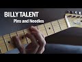 Billy Talent - Pins and Needles (Guitar Cover)