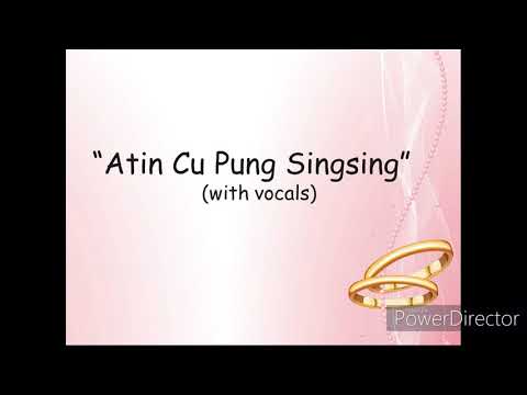 Atin Cu Pung Singsing