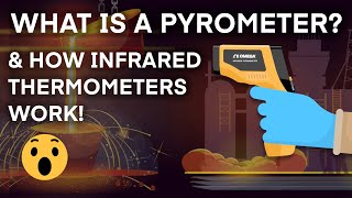 What is a Pyrometer?