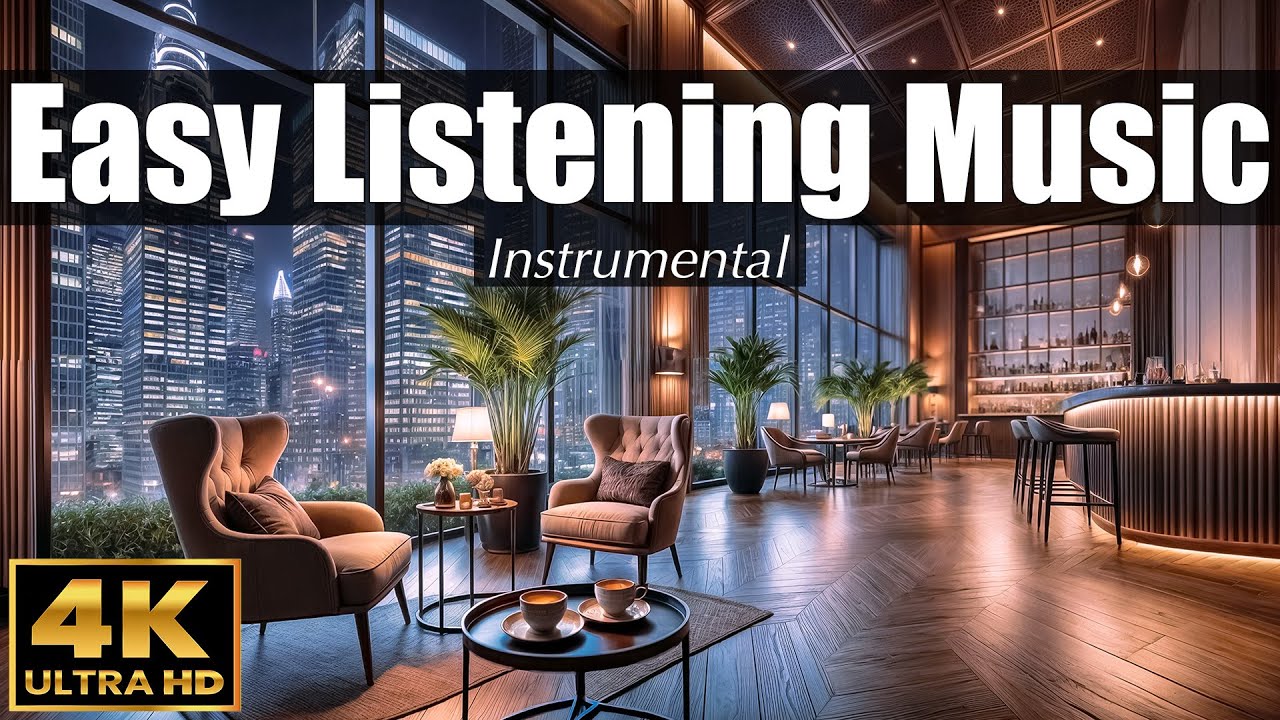 EASY LISTENING Music ☕️ 4K ULTRA HD | Instrumental Covers