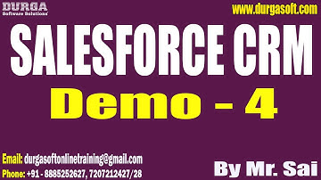 SALESFORCE CRM tutorials || Demo - 4 || by Mr. Sai On 02-11-2023 @8AM IST