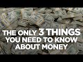 The Only 3 Things You Need to Know About Money - Cardone Zone