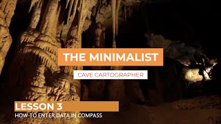 Lesson 3 - Entering Survey Data in Compass