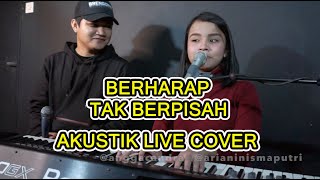 berharap tak berpisah - reza (putri feat anggacandra)