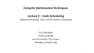 Celebrity Compiler Optimization Techniques | Lect 3 | Code scheduling- 2 Wealth