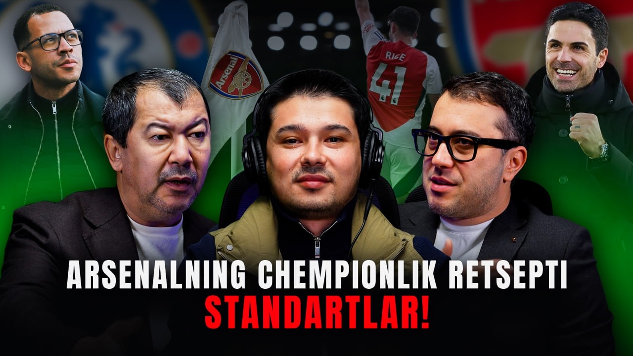ARSENALNING CHEMPIONLIK RETSEPTI - STANDARTLAR!