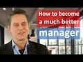 How to become a better manager at work - 3 simple tips to grow into a great leader