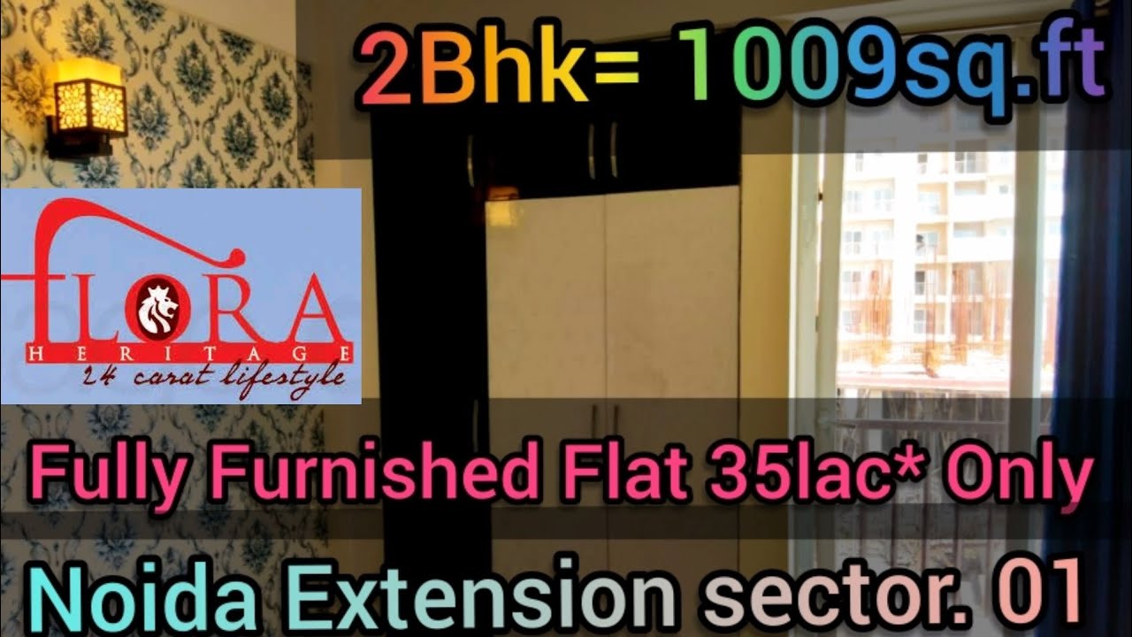 2Bhk= 1009sq.ft ||👌 Heritage Flora || Noida Extension sector.01👌