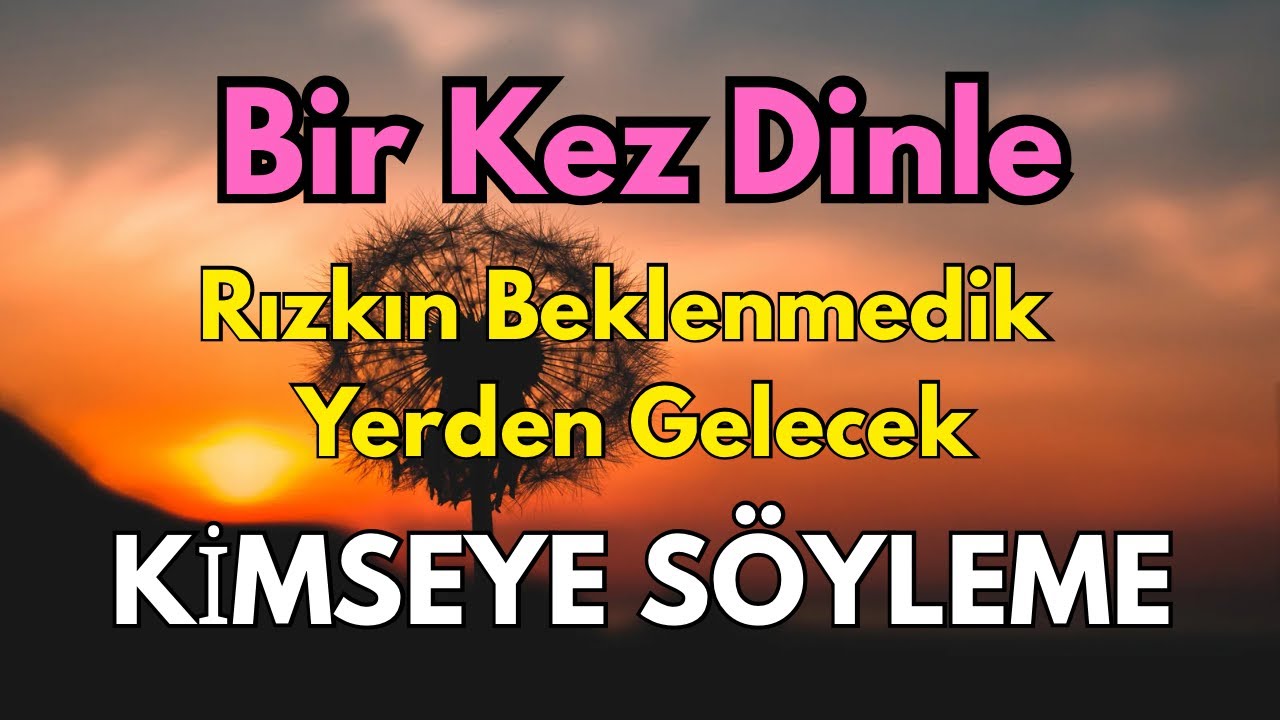 Evde Bu Duayı Dinle! Allah’ın İzniyle Rızık ve Güzel Haberler Geliyor💖🌸