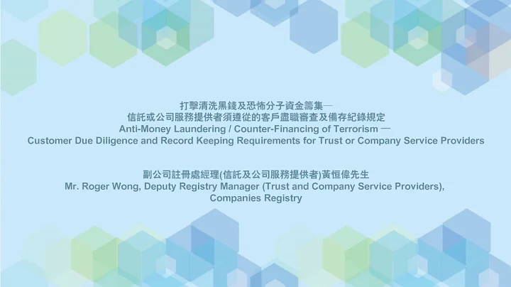 Presentation: AML/Counter-Terrorist Financing–CDD and Record Keeping Requirements for TCSP