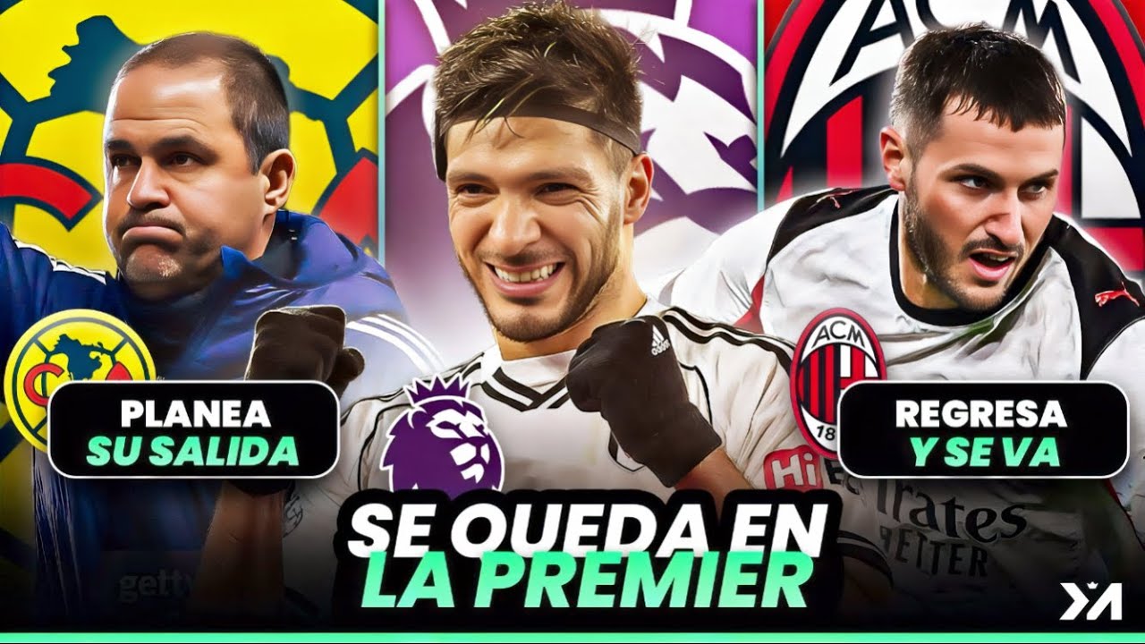 Raulito no piensa volver a Liga MX; Santi Giménez LISTO... pero se va del Milan?; Jardine a España