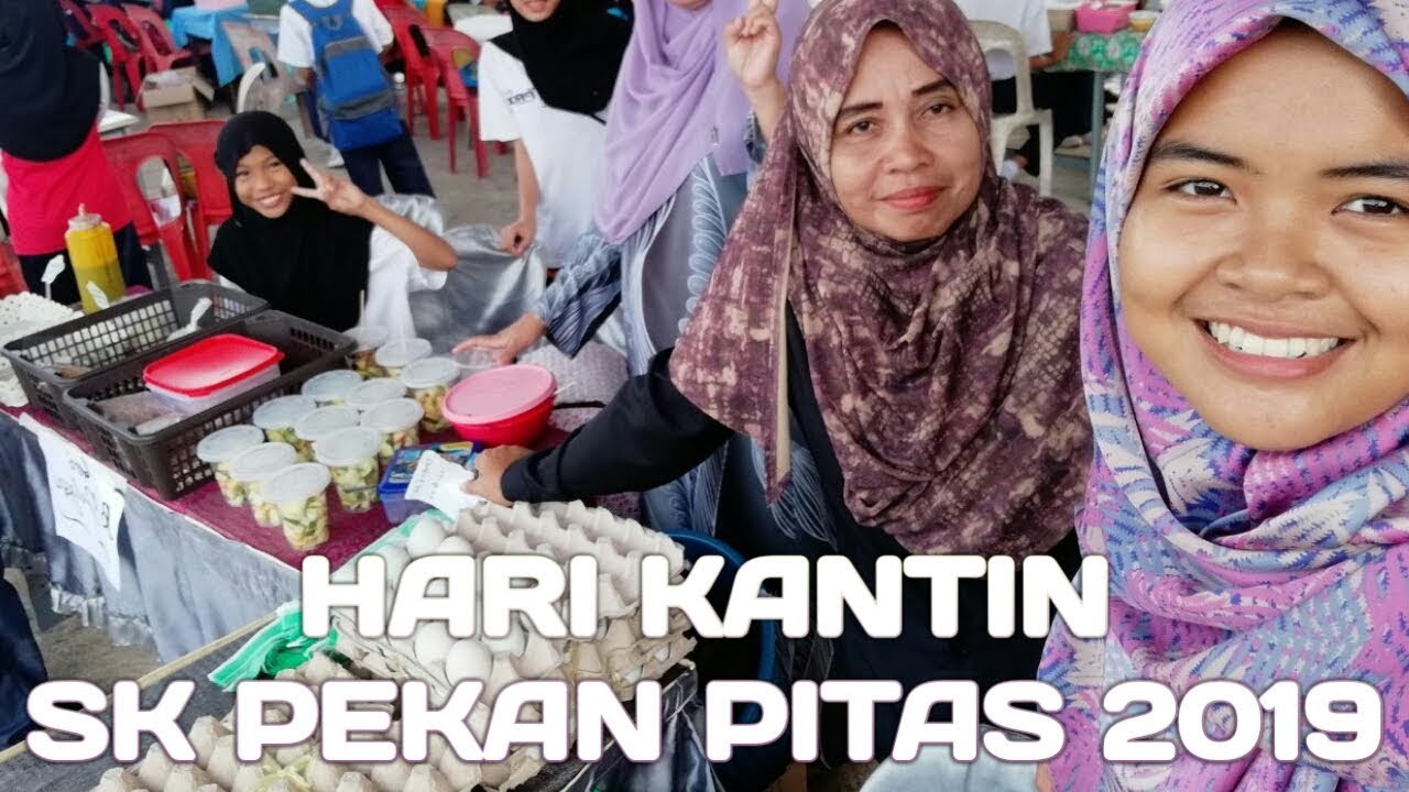 HARI KANTIN SK PEKAN PITAS