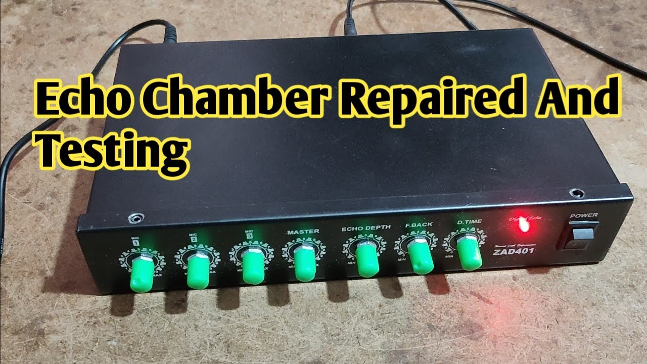 Echo Chamber Repaired And Testing - YouTube
