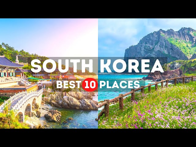 Amazing Places to visit in South Korea - Travel Video class=