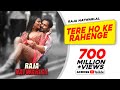 Tere ho ke rahenge  raja natwarlal  arijit singh  emraan hashmi  humaima malik  yuvan shankar r