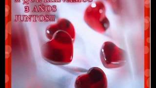 Feliz Tercer Aniversario Mi Amor