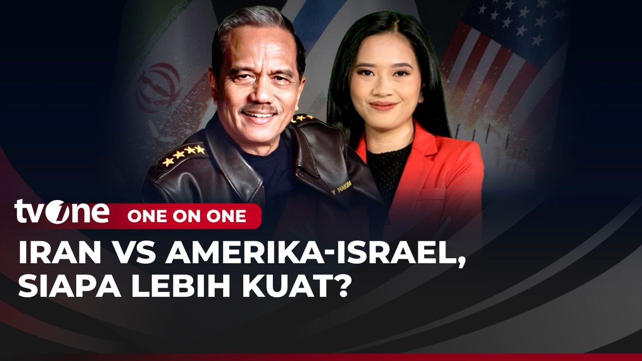 [FULL] Iran vs Amerika-Israel, Siapa Lebih Kuat? | One on One