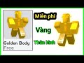 Cách nhận Golden Body miễn phí trong Roblox! 2025 | Phát hành vật phẩm Golden Body miễn phí