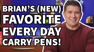 Brian Goulet&#39;s Top 3 Every Day Carry Fountain Pens