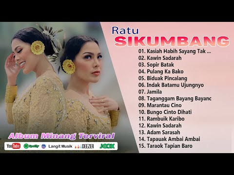Ratu Sikumbang ( Full Album ) || Pop Minang Top Saat Ini Di Tiktok 2025 | Nghehits