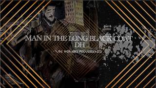MAN IN THE LONG BLACK COAT  (Bob Dylan ) Subtítulos Inglés-Español
