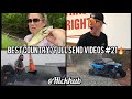 Best Country/Full Send Videos #21