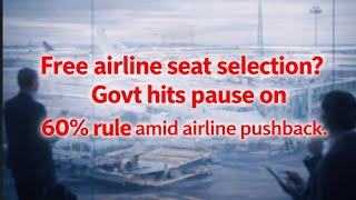 India pauses 60% free seat selection rule for airlines