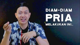 Diam diam Pria Melakukan Ini Ketika Naksir Kamu