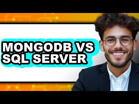 MongoDB Vs SQL Server - 2025 Comparison