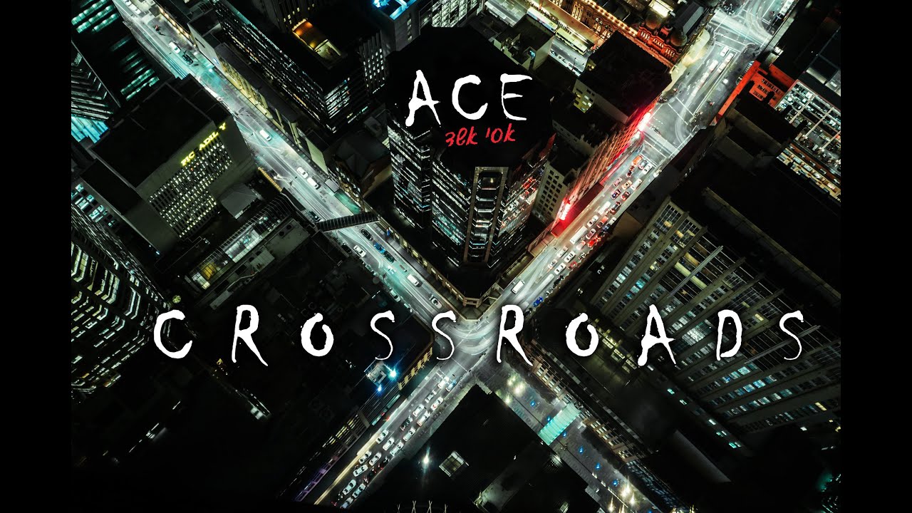 Watch Ace - Crossroads - Official video on YouTube Watch Ace - Crossroads - Official video on YouTube