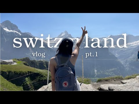 Take me back to the mountains! | SWITZERLAND vlog pt.1 (Lauterbrunnen, Grindelwald, Luzerne)