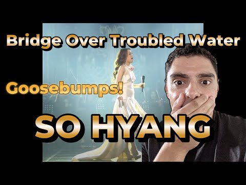 First Time Reacting to So Hyang - Bridge Over Troubled Water - Stunning Performance!!!