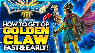 (EARLY)Dragon Quest 3 HD-2D Remake - How To Get The Golden Claws