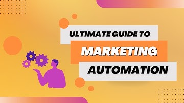 The Ultimate Guide to Marketing Automation | Boost Your Business with Automated Strategies