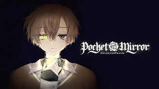 MIRROR MIRROR ON THE WALL【POCKET MIRROR】 【NIJISANJI EN | Alban Knox】