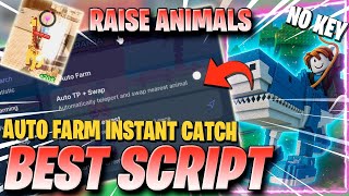 Raise Animals Script No Key - Auto Farm, Infinite Money, Instant Catch, Auto Swap & More