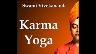 The Path of Unselfish Work : Karma Yoga by Swami Divyasudhananda (Part - 1)