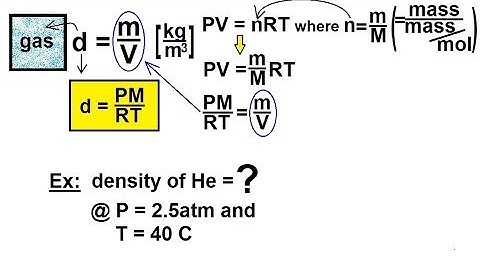 Chemistry of Gases (12 of 40) Density of Gases: Basic