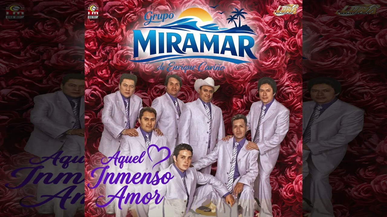 Grupo Miramar De Enrique Carino - Aquel Inmenso Amor (Audio Oficial)